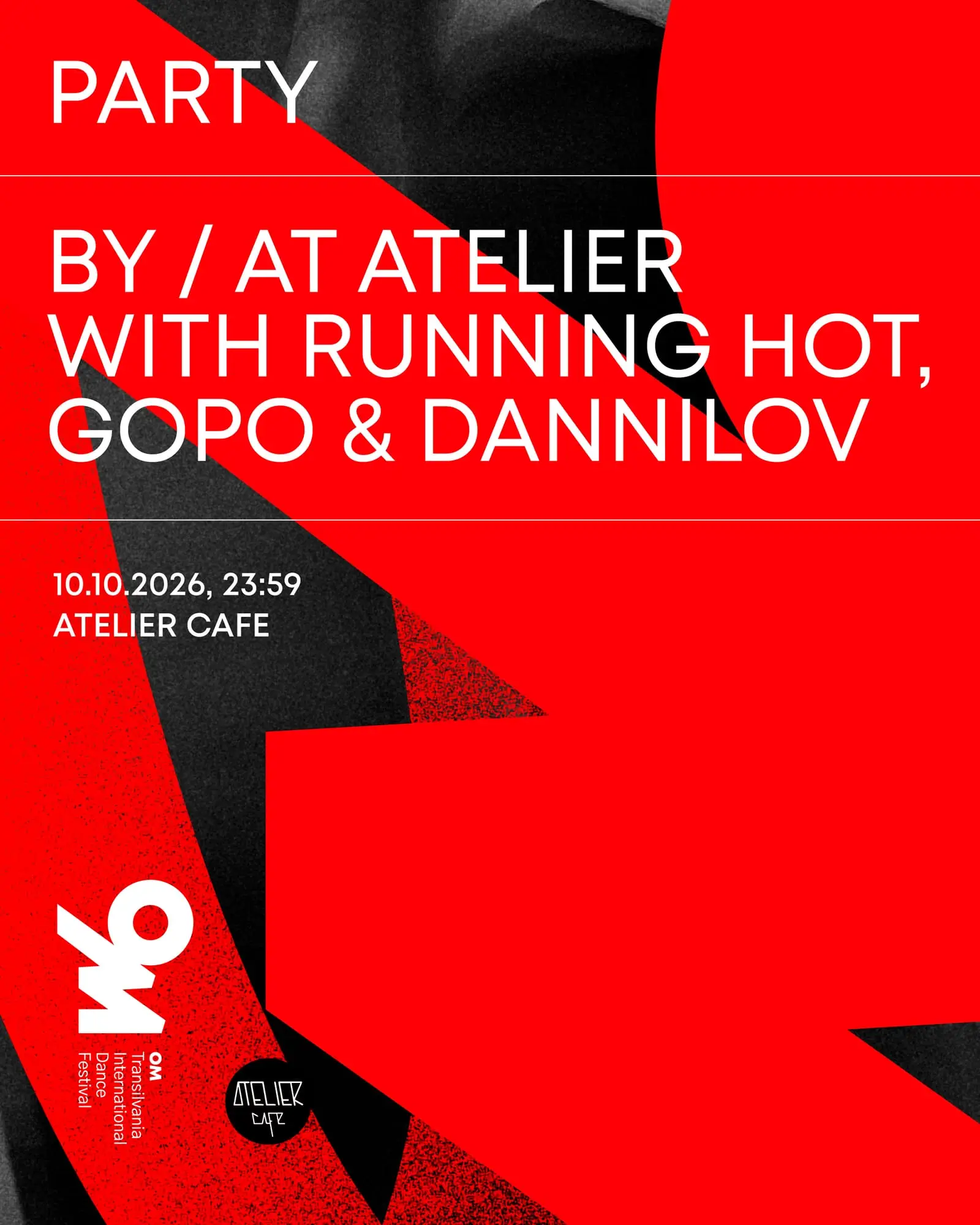 Party by / at Atelier
